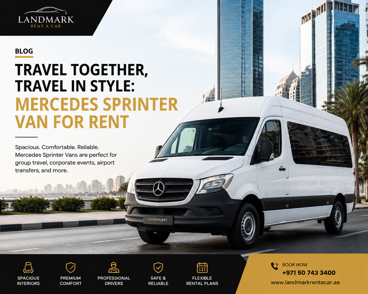 Rent a Mercedes Sprinter Van for a Comfortable Landmark Adventure
