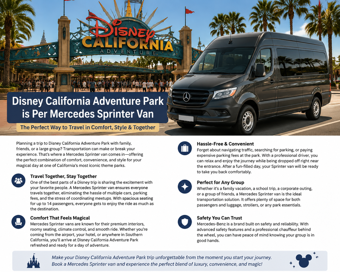 Explore Disney California Adventure Park in Style with a Mercedes Sprinter Van