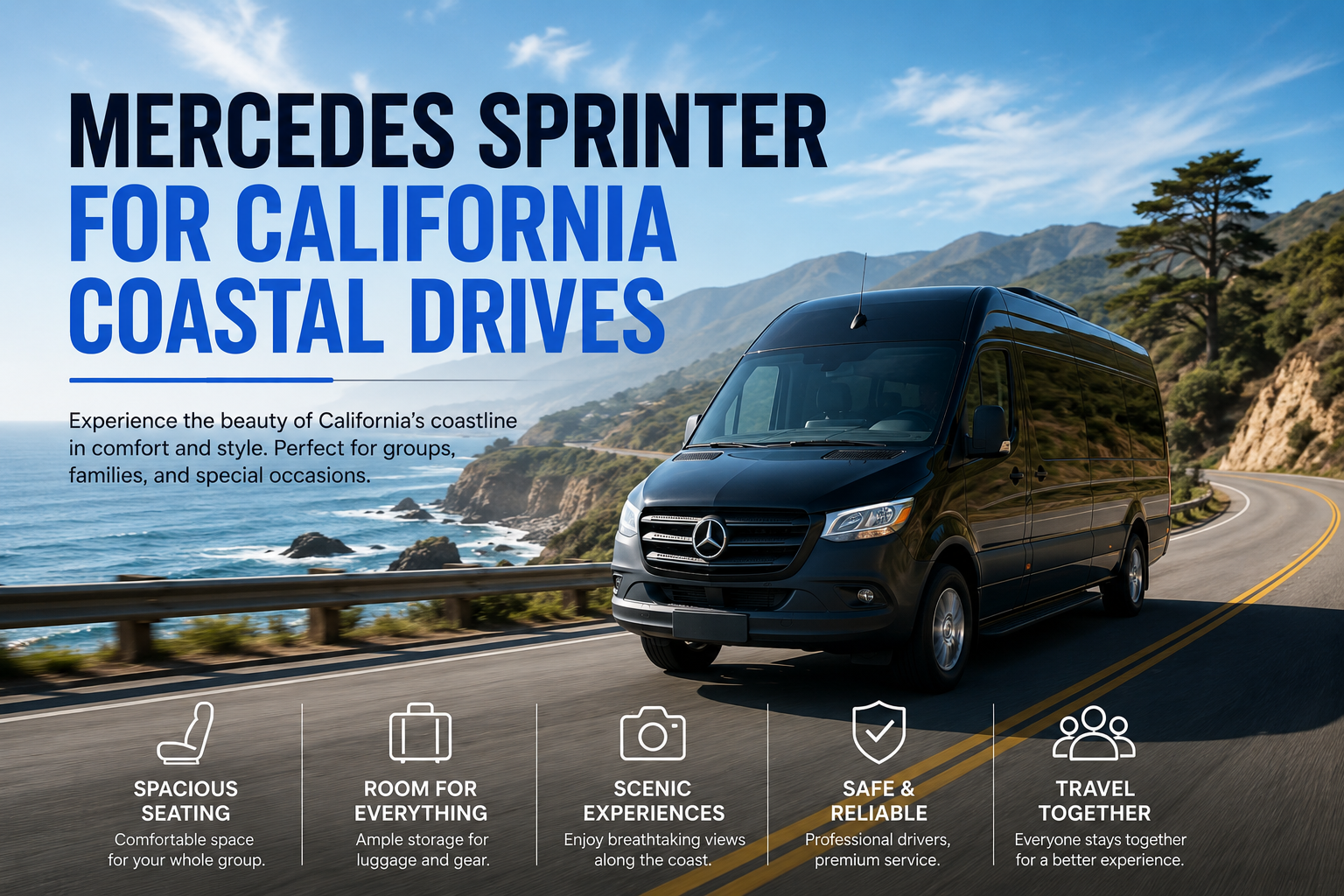 Mercedes Sprinter for California Coastal Drives