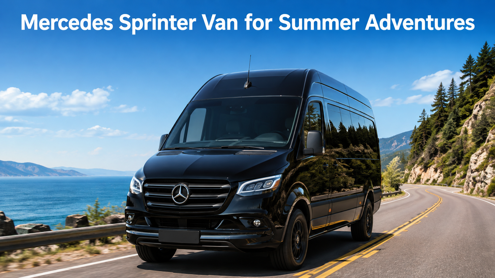 Mercedes Sprinter Van for Summer Adventures: Spacious, Comfortable Travel for Every Journey