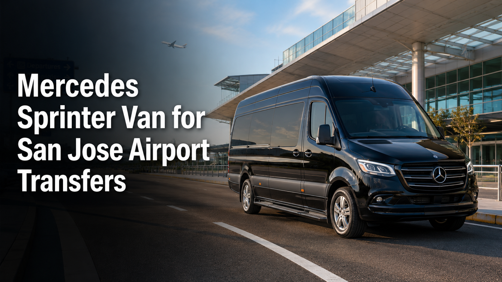 Mercedes Sprinter Van for San Jose Airport Transfers